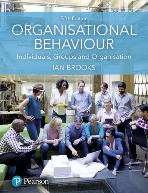 Organisational Behaviour : Individuals, Groups and Organisation, Paperback / softback Book