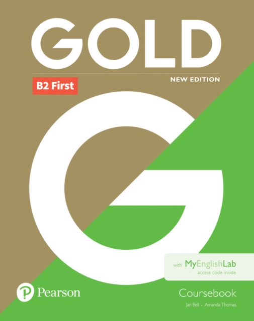 Gold B2 First New Edition Coursebook and MyEnglishLab Pack, Mixed media product Book