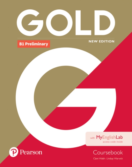 Gold B1 Preliminary New Edition Coursebook and MyEnglishLab Pack, Mixed media product Book