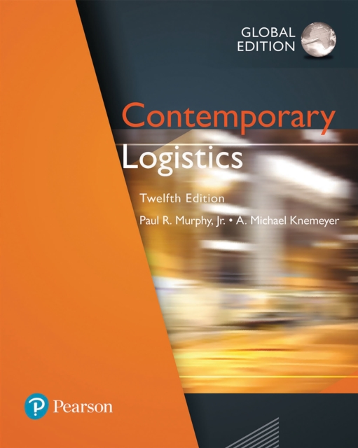 Contemporary Logistics, Global Edition, PDF eBook