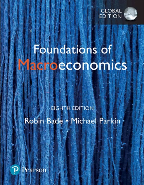 Foundations of Macroeconomics, Global Edition, PDF eBook