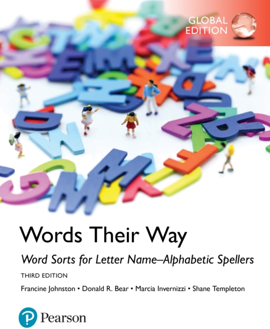 Word Sorts for Letter Name-Alphabetic Spellers, Global Edition, PDF eBook