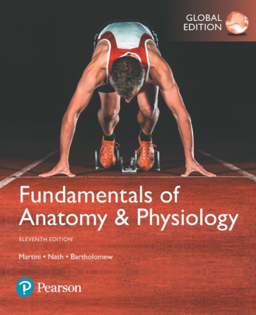 Fundamentals of Anatomy & Physiology, Global Edition, Paperback / softback Book