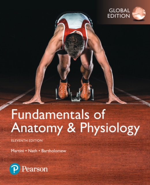 Fundamentals of Anatomy & Physiology (Hardback), Global Edition, Hardback Book
