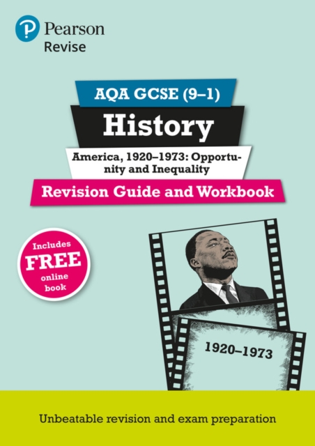 Pearson REVISE AQA GCSE (9-1) History America, 1920-1973: Opportunity and inequality Revision Guide and Workbook: For 2024 and 2025 assessments and exams - incl. free online edition (REVISE AQA GCSE H, Multiple-component retail product Book