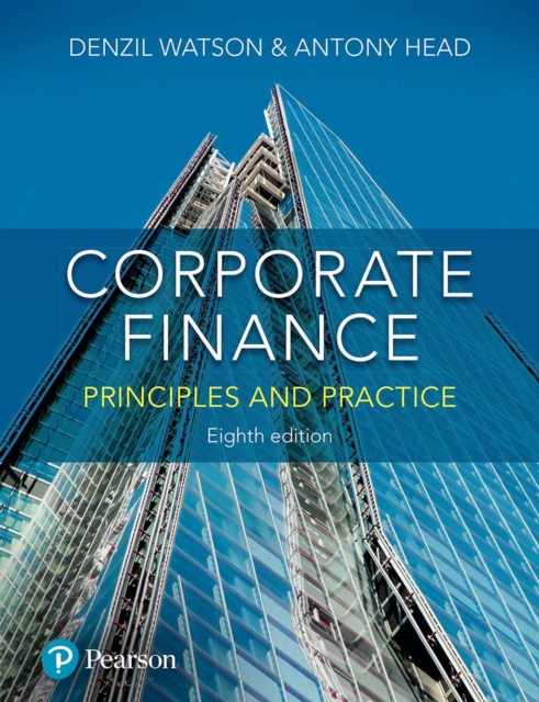 Corporate Finance : Principles And Practice, EPUB eBook