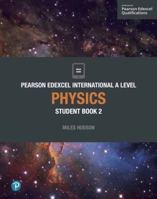 Pearson Edexcel International A Level Physics Student Book, Mixed media product Book