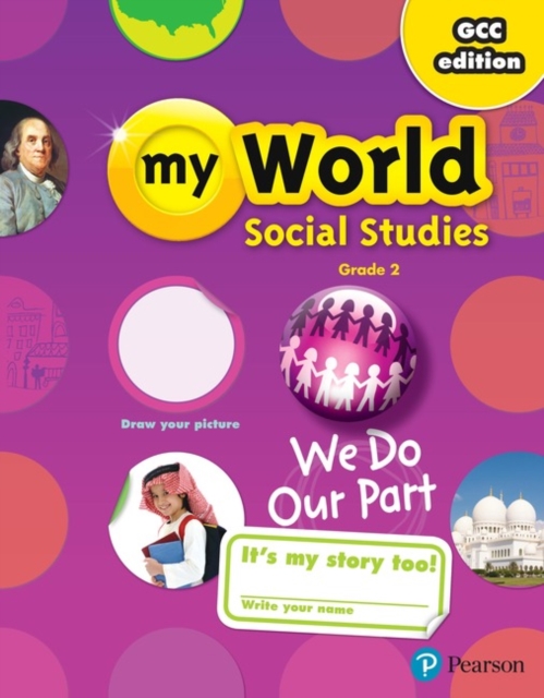 Gulf My World Social Studies 2018 Student Edition (Consumable) Grade 2, Paperback Book