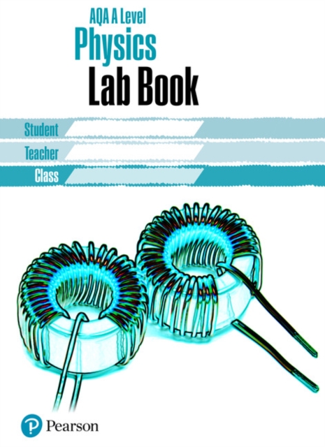 AQA A level Physics Lab Book : AQA A level Physics Lab Book, Paperback / softback Book