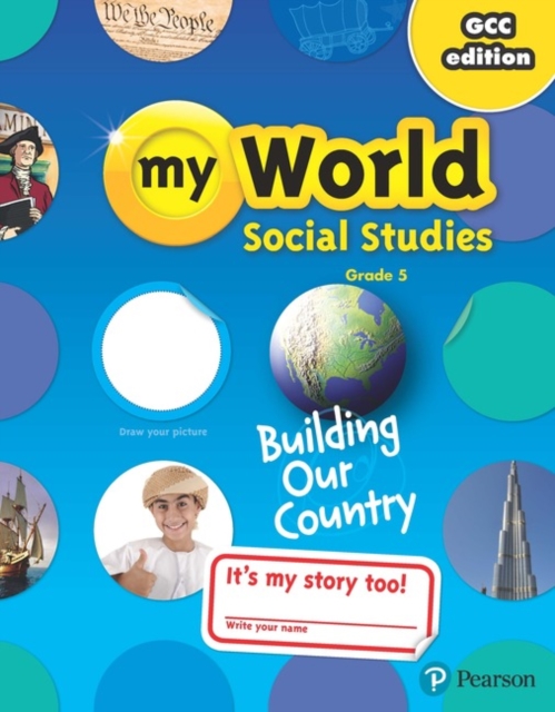 Gulf My World Social Studies 2018 Student Edition (Consumable) Grade 5, Paperback Book