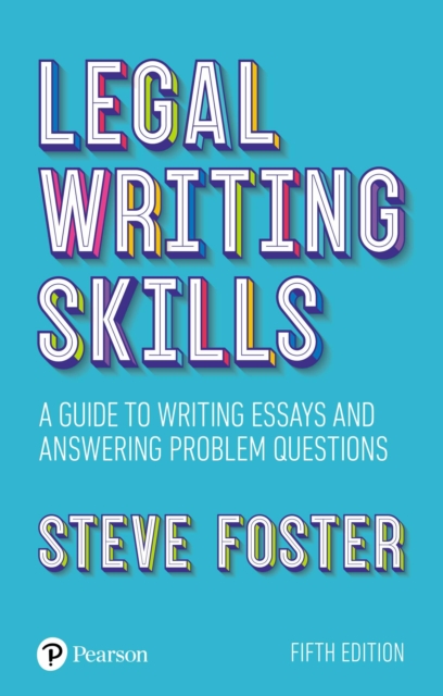 Legal Writing Skills : A guide to writing essays and answering problem questions, PDF eBook