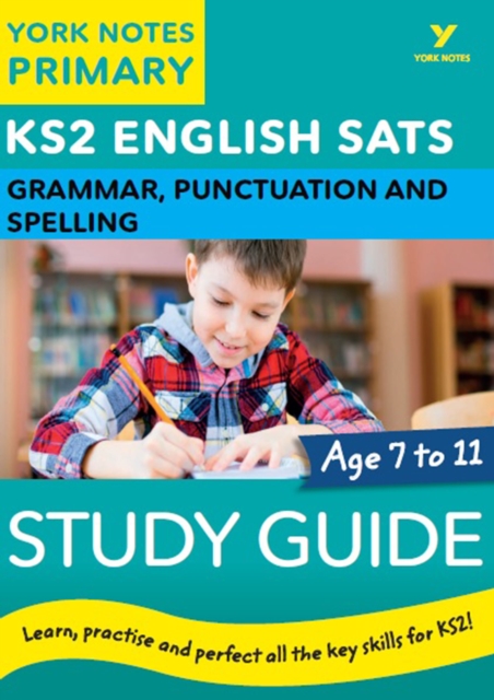 English SATs Grammar, Punctuation and Spelling Study Guide: York Notes for KS2 Ebook Edition, PDF eBook