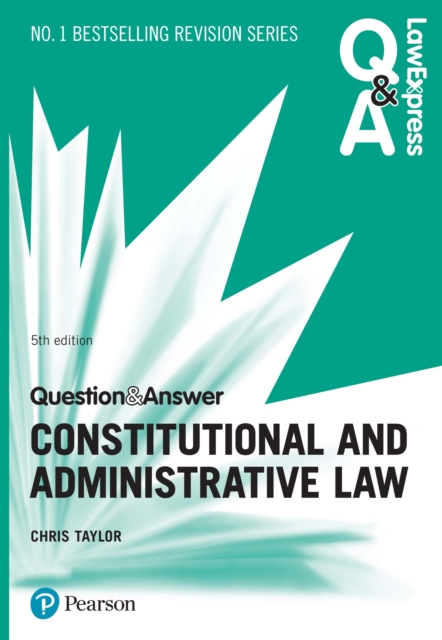 Law Express Question and Answer: Constitutional and Administrative Law, PDF eBook