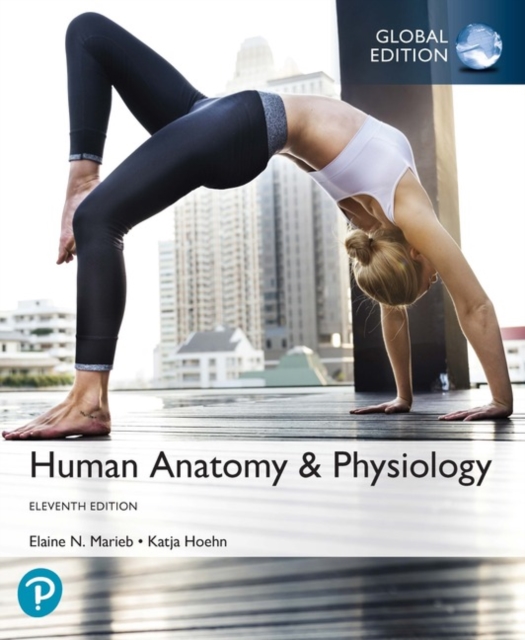 Human Anatomy & Physiology, Global Edition, Hardback Book