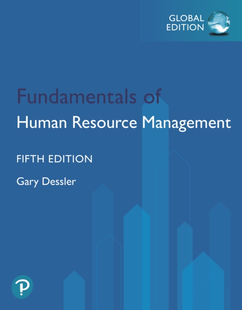 Fundamentals of Human Resource Management, Global Edition, PDF eBook