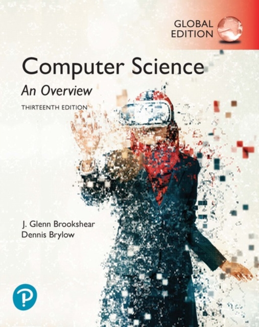 Computer Science: An Overview, Global Edition, Paperback / softback Book
