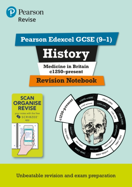 Pearson REVISE Edexcel GCSE (9-1) History Medicine in Britain Revision Notebook: For 2024 and 2025 assessments and exams (Revise Edexcel GCSE History 16), Spiral bound Book