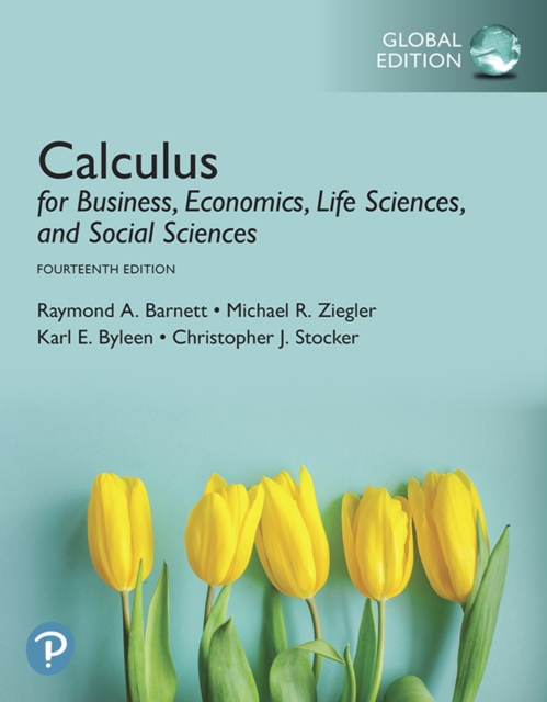Calculus for Business, Economics, Life Sciences, and Social Sciences, Global Edition, PDF eBook
