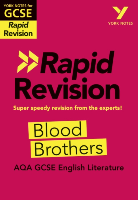 York Notes for AQA GCSE Rapid Revision: Blood Brothers catch up, revise and be ready for and 2023 and 2024 exams and assessments, Paperback / softback Book