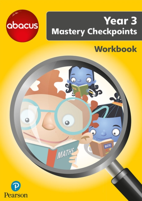 Abacus Mastery Checkpoints Workbook Year 3 / P4, Paperback / softback Book