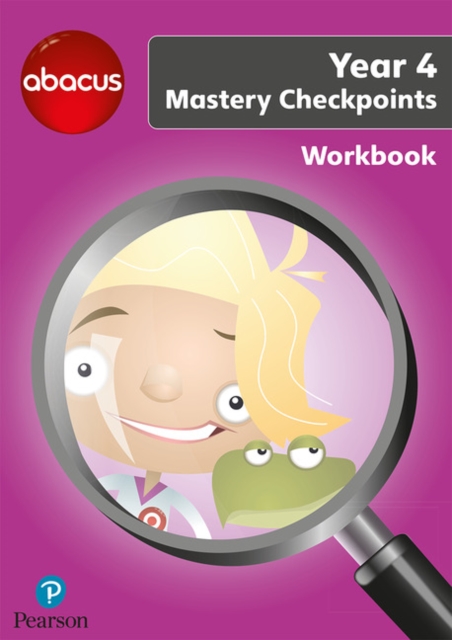 Abacus Mastery Checkpoints Workbook Year 4 / P5, Paperback / softback Book