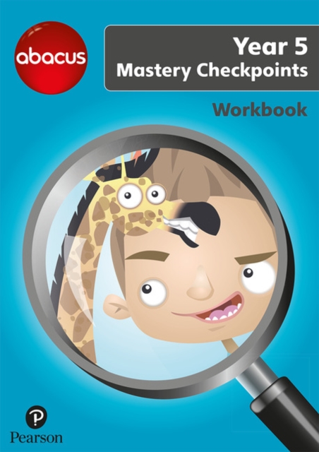 Abacus Mastery Checkpoints Workbook Year 5 / P6, Paperback / softback Book