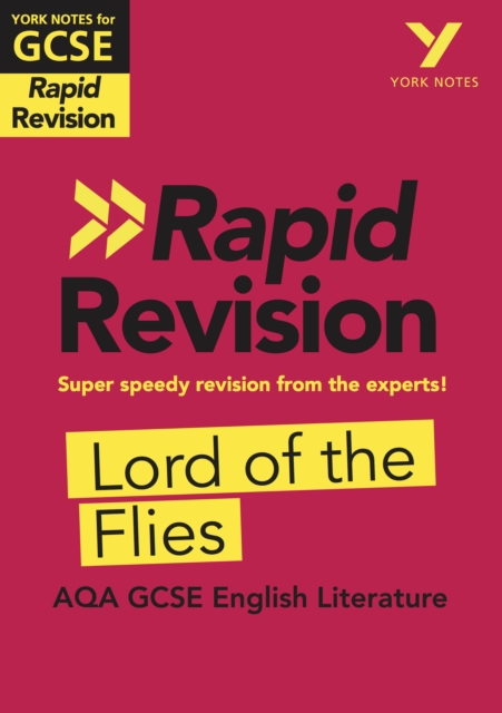 York Notes for AQA GCSE (9-1) Rapid Revision: Lord of the Flies eBook Edition, PDF eBook