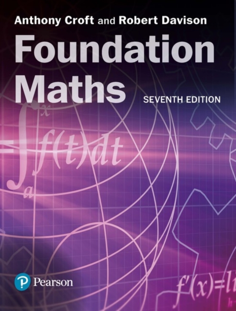 Foundation Maths + MyLab Math with Pearson eText (Package), Multiple-component retail product Book