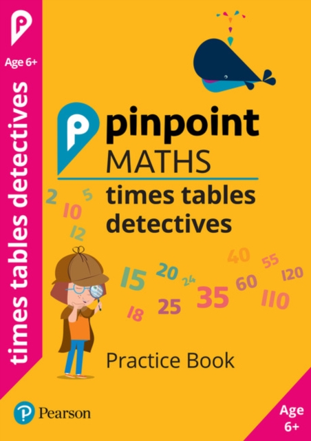 Pinpoint Maths Times Tables Detectives Year 2 : Practice Book, Paperback / softback Book