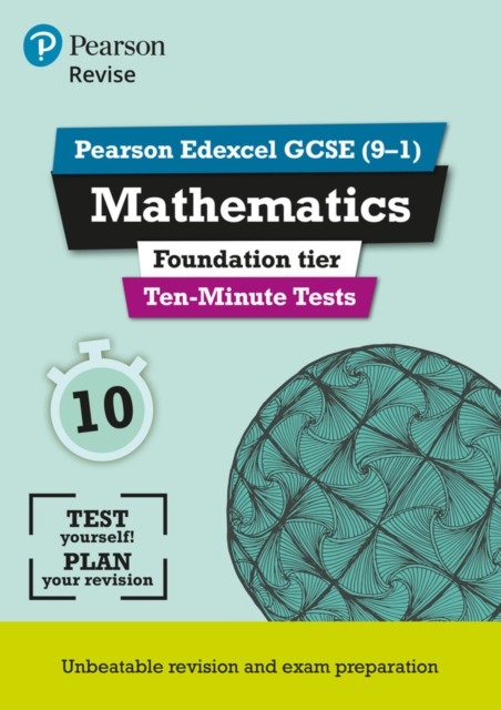 Pearson REVISE Edexcel GCSE Maths Foundation Ten-Minute Tests - 2023 and 2024 exams, Paperback / softback Book