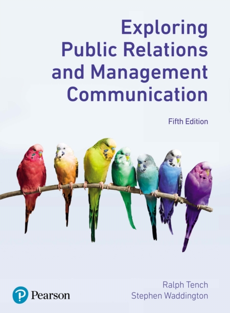 Exploring Public Relations and Management Communication, PDF eBook