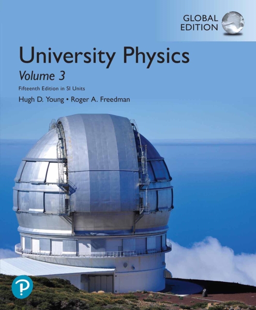 University Physics with Modern Physics, Volume 3 (Chapters 37-44) in SI Units, PDF eBook