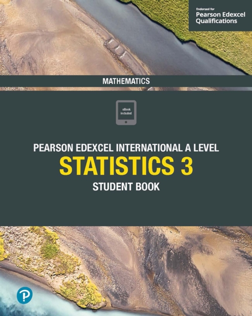 Pearson Edexcel International A Level Mathematics Statistics 3 Student Book, PDF eBook