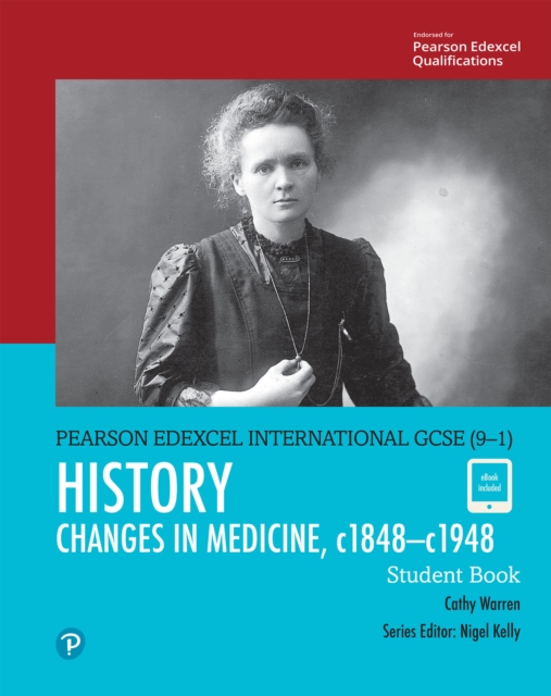 Pearson Edexcel International GCSE (9-1) History: Changes in Medicine, c1848-c1948 Student Book ebook, PDF eBook