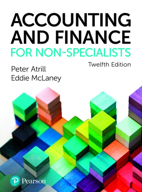 Accounting and Finance for Non-Specialists + MyLab Accounting with Pearson eText (Package), Multiple-component retail product Book