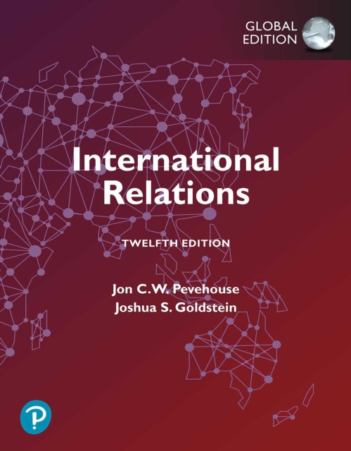 International Relations, Global Edition, PDF eBook
