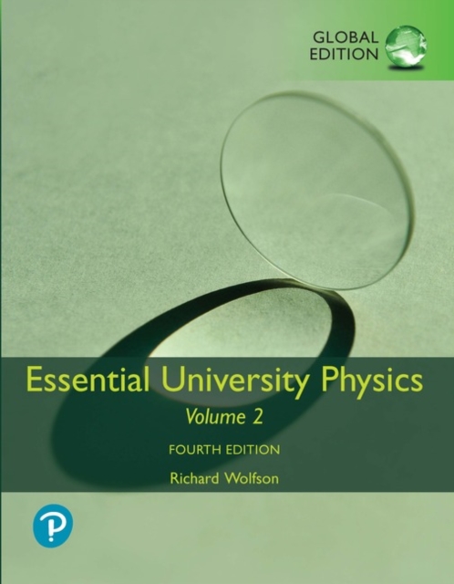 Essential University Physics, Volume 1 & 2, Global Edition, Mixed media product Book
