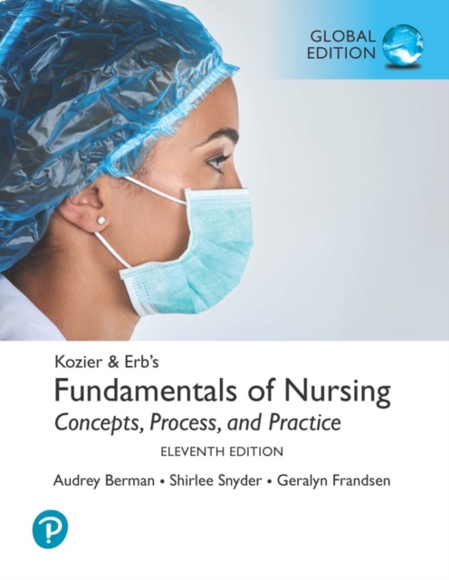 Kozier & Erb's Fundamentals of Nursing, Global Edition, Paperback / softback Book