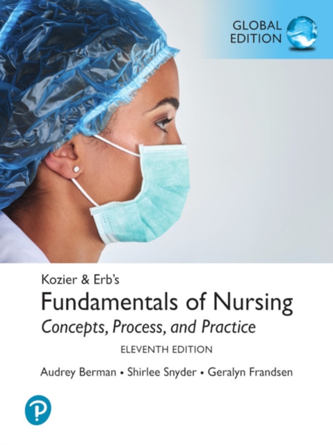 Kozier & Erb's Fundamentals of Nursing, Global Edition, PDF eBook