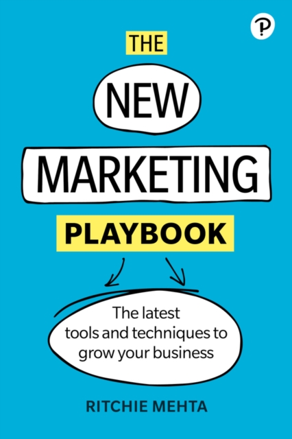 New Marketing Playbook, The : The Latest Tools And Techniques To Grow Your Business, PDF eBook