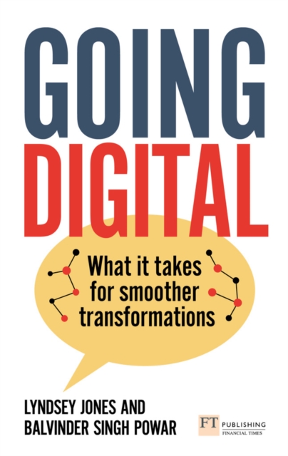 Going Digital: What it takes for smoother transformations, Paperback / softback Book