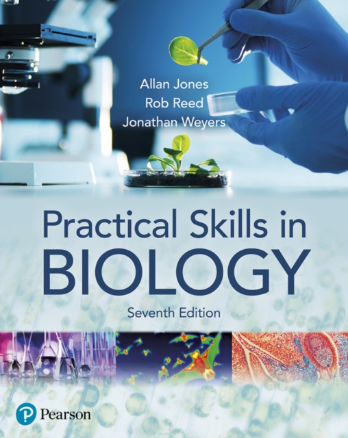 Practical Skills in Biology 7e, Paperback / softback Book