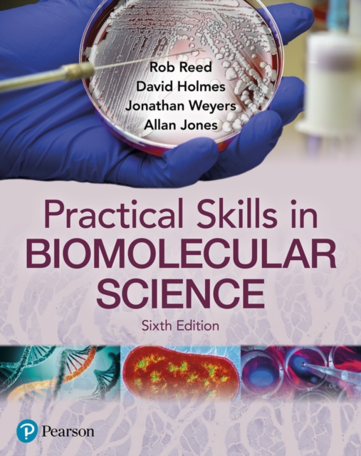 Practical Skills in Biomolecular Science, Paperback / softback Book