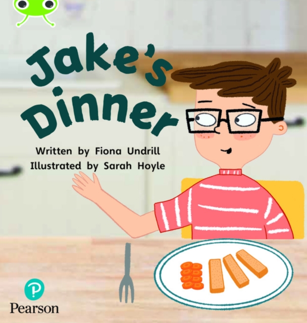 Bug Club Phonics - Phase 5 Unit 14: Jake's Dinner, Paperback / softback Book