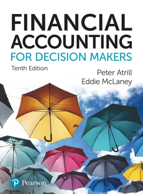 Financial Accounting for Decision Makers, Paperback / softback Book