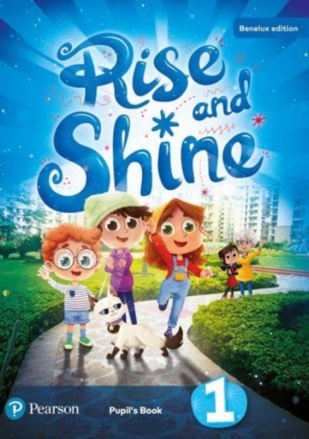 Rise And Shine Level 1 Pupil's Book For Benelux, Paperback Book