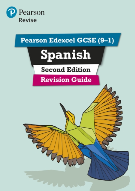 Pearson Edexcel GCSE (9-1) Spanish Revision Guide Second Edition : for 2022 exams and beyond, PDF eBook