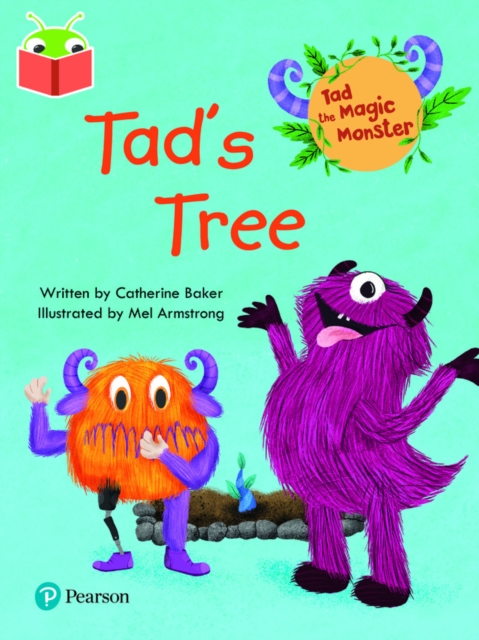 Bug Club Independent Phase 1: Tad the Magic Monster: Tad's Tree, Paperback / softback Book