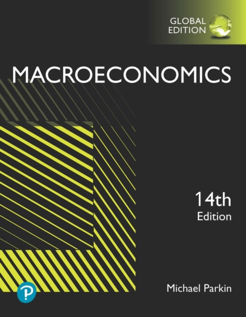 Macroeconomics, Global Edition, PDF eBook