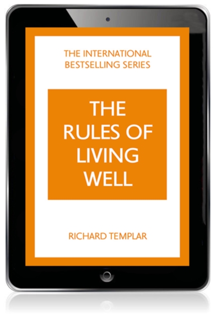 The Rules of Living Well: A Personal Code for a Healthier, Happier You, 2nd edition, EPUB eBook